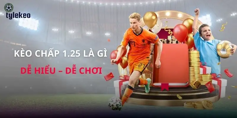 keo-chap-1-25-la-gi